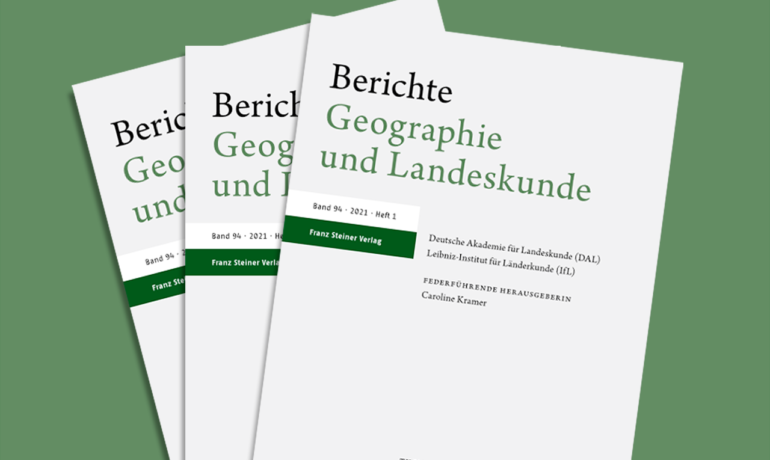 Die „Berichte. Geographie und Landeskunde“ beim Steiner Verlag